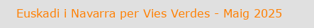 Volta Navarra i Euskadi per Vies Verdes - Maig 2025